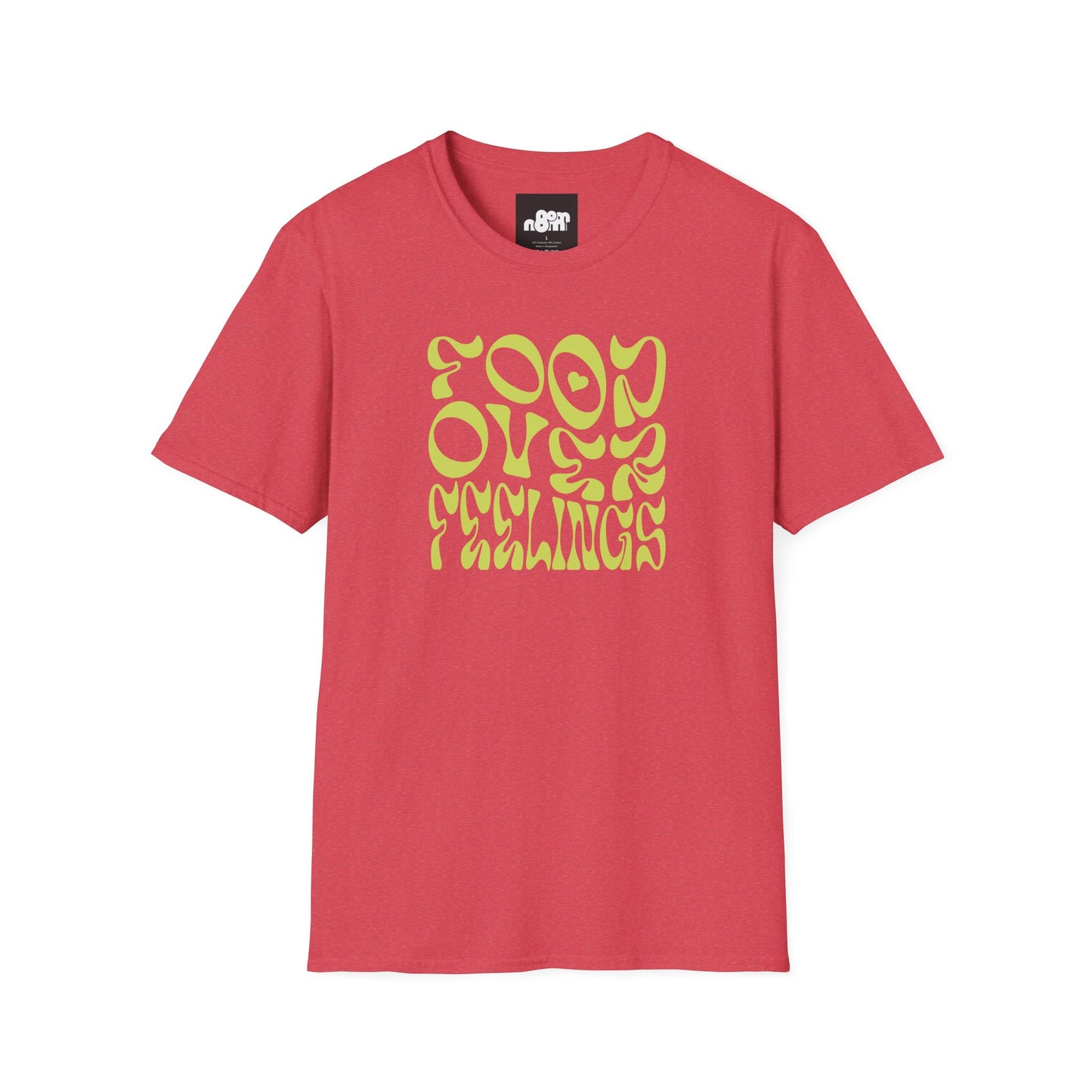 Food Over Feelings T-Shirt