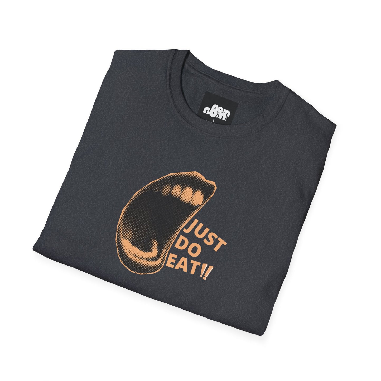 Just Do Eat T-Shirt