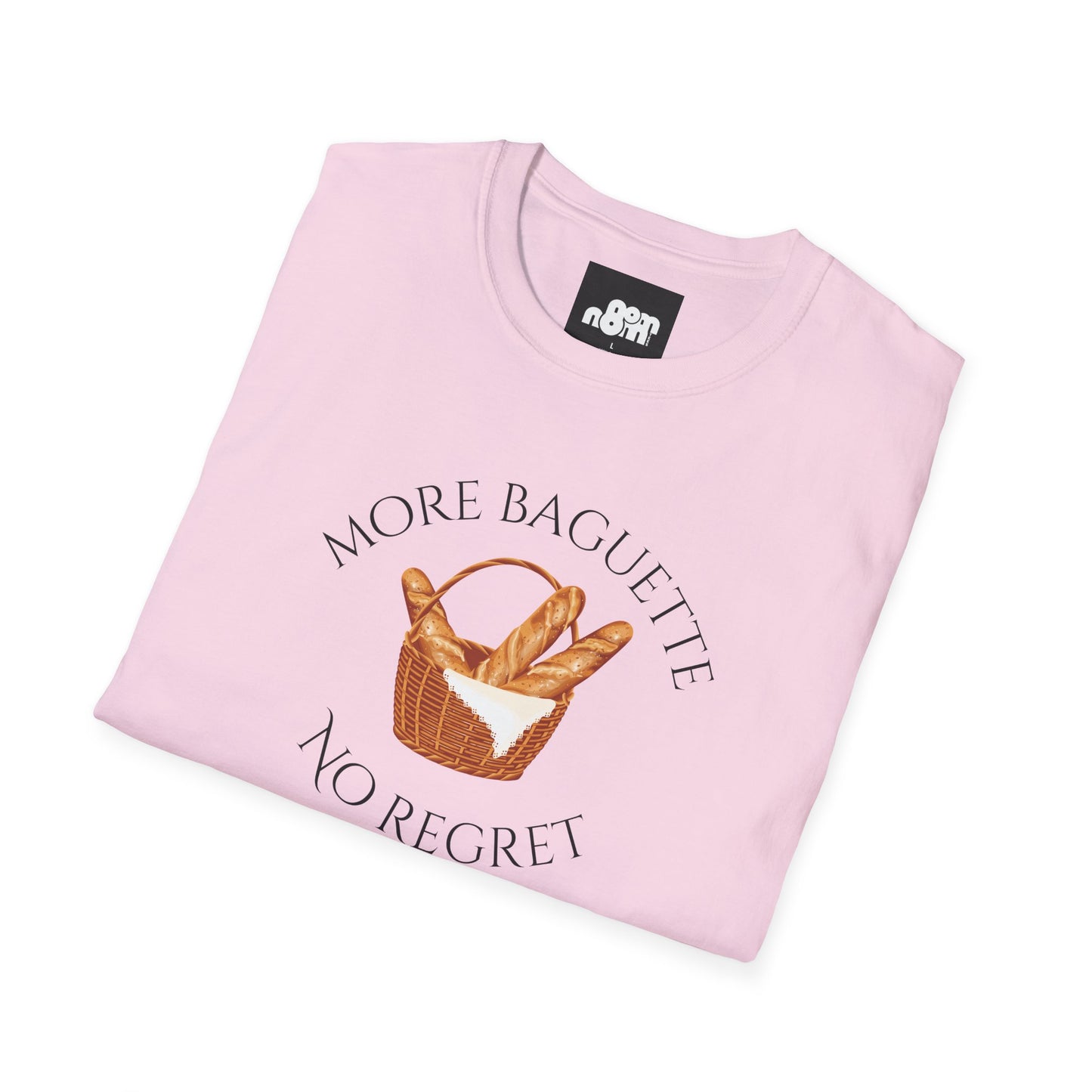 More Baguette No Regret T-Shirt