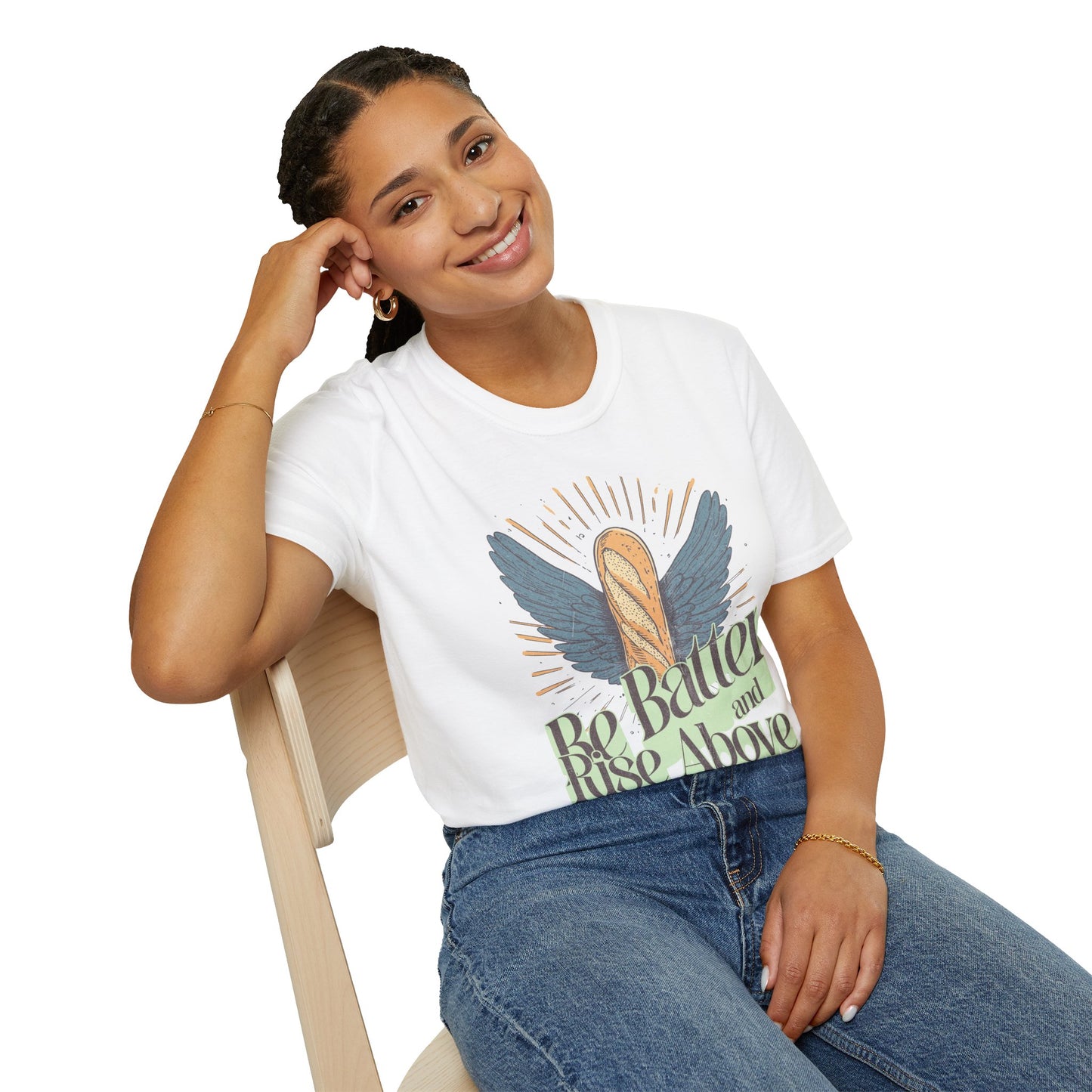 Inspirational Funny T-Shirt 'Be Batter and Rise Above'