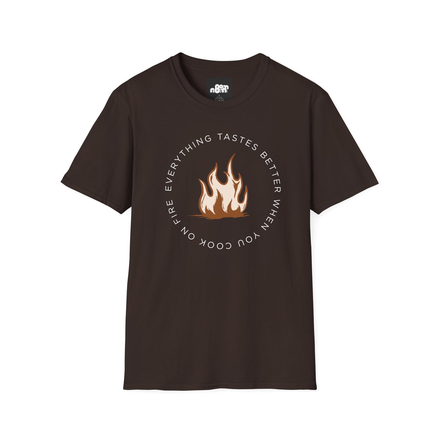 Everything Tastes Better When You Cook On Fire Softstyle T-Shirt