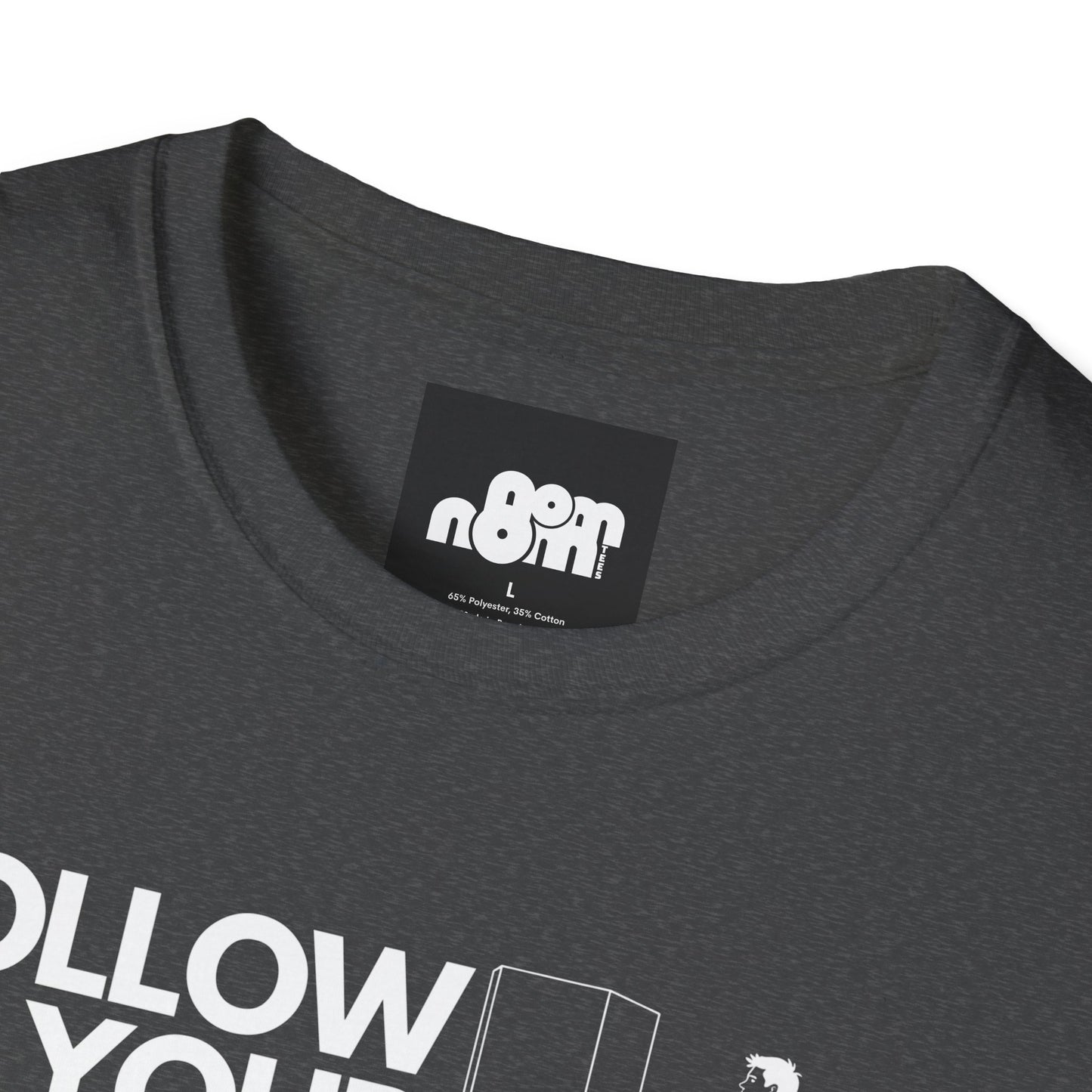 Follow Your Heart T-Shirt Inspirational Casual Wear