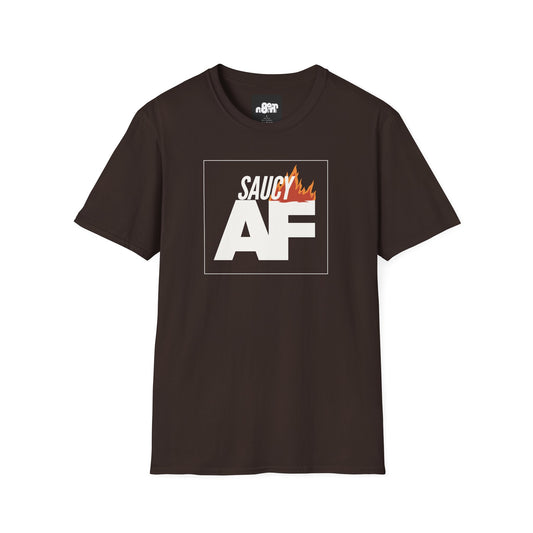 Saucy AF T-Shirt