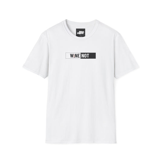 Wine Not T-Shirt