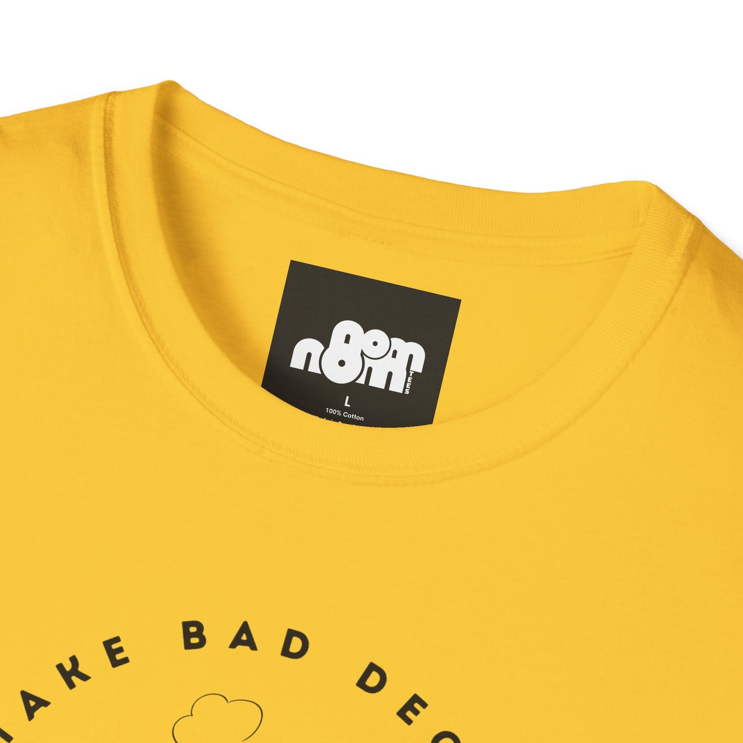 Bad Decisions on Empty Stomach T-Shirt
