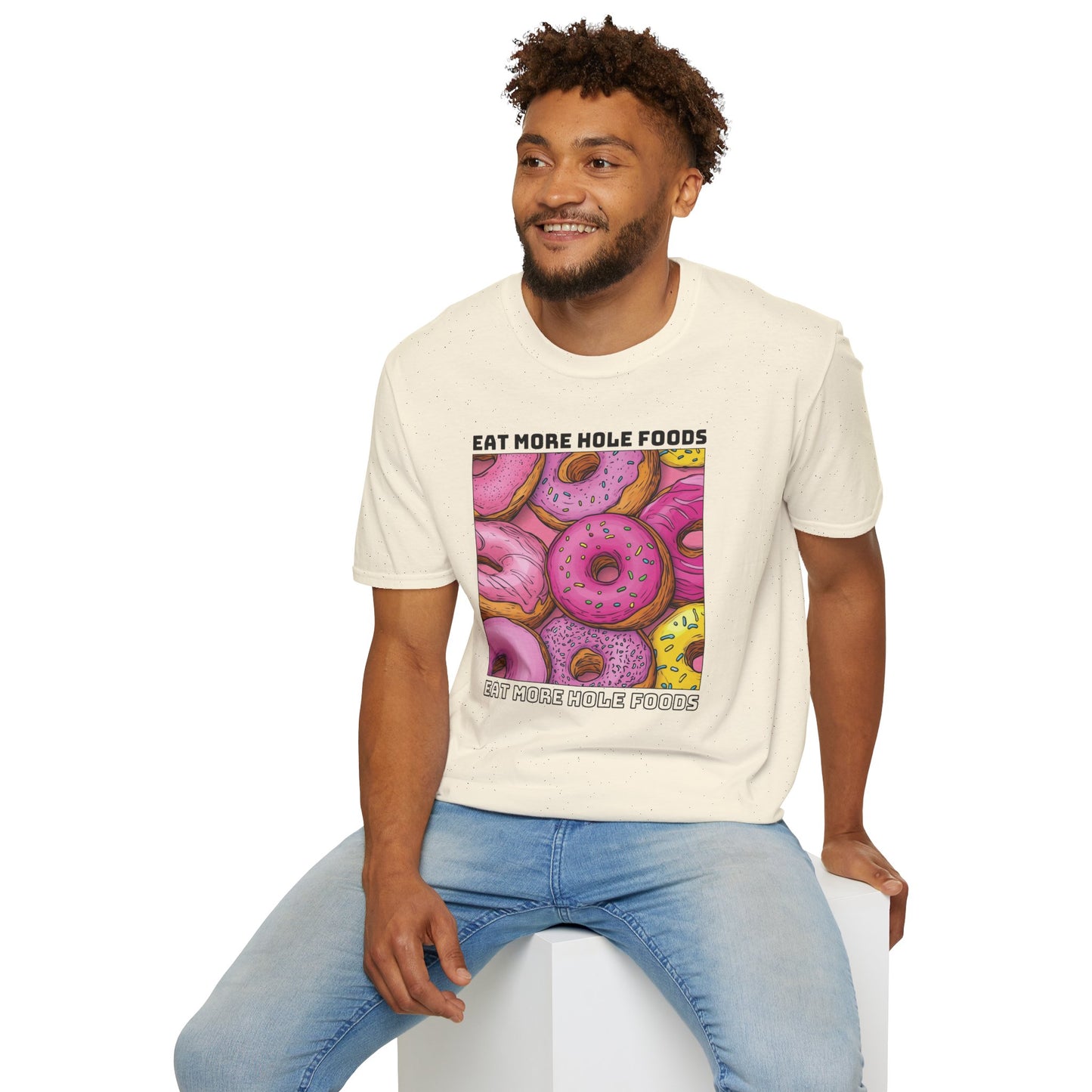 Eat More Hole Foods T-shirt
