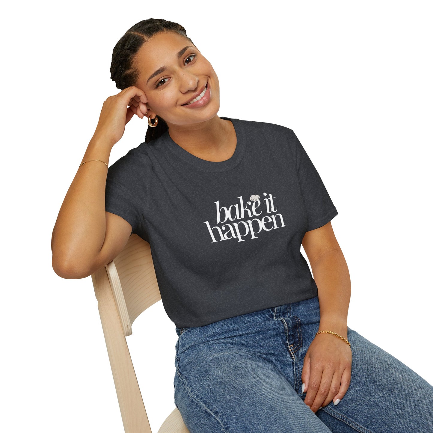 Bake It Happen T-Shirt Trendy Inspirational Tee for Food Lovers