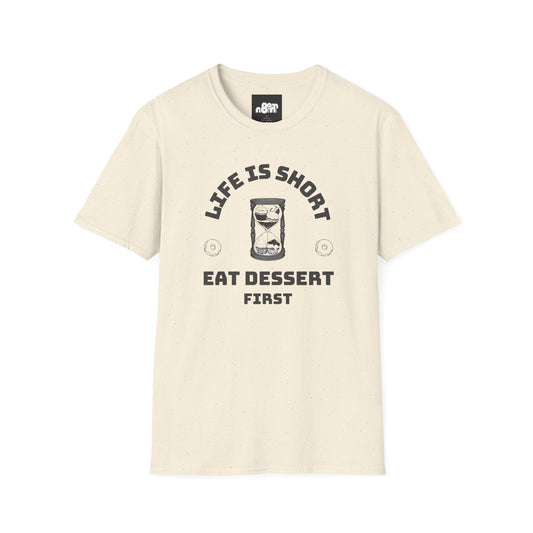 Eat Dessert First T-Shirt