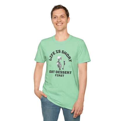 Life Is Short T-Shirt