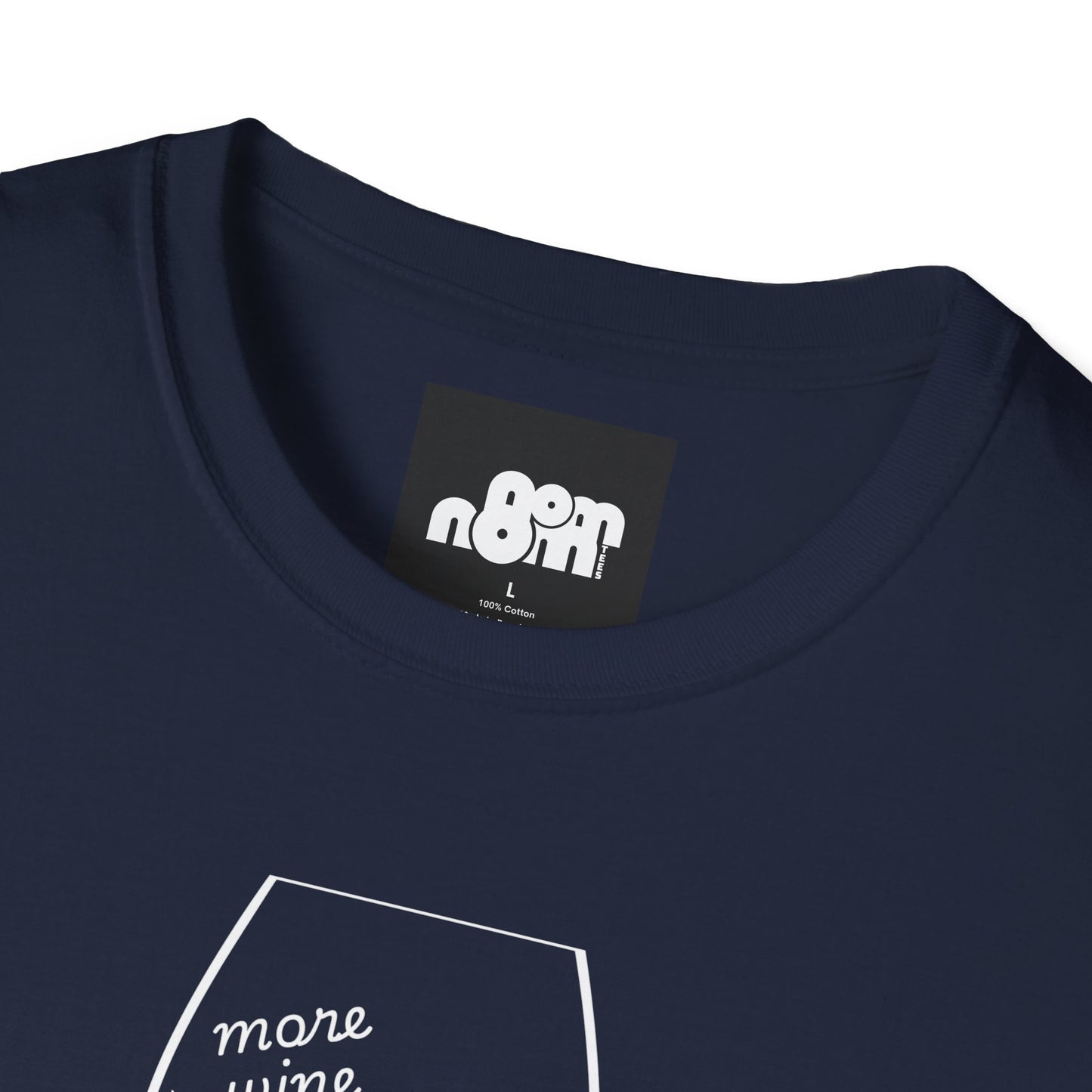 More Wine Less Wine T-Shirt
