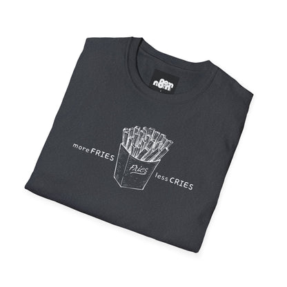 More Fries Less Cries T-Shirt