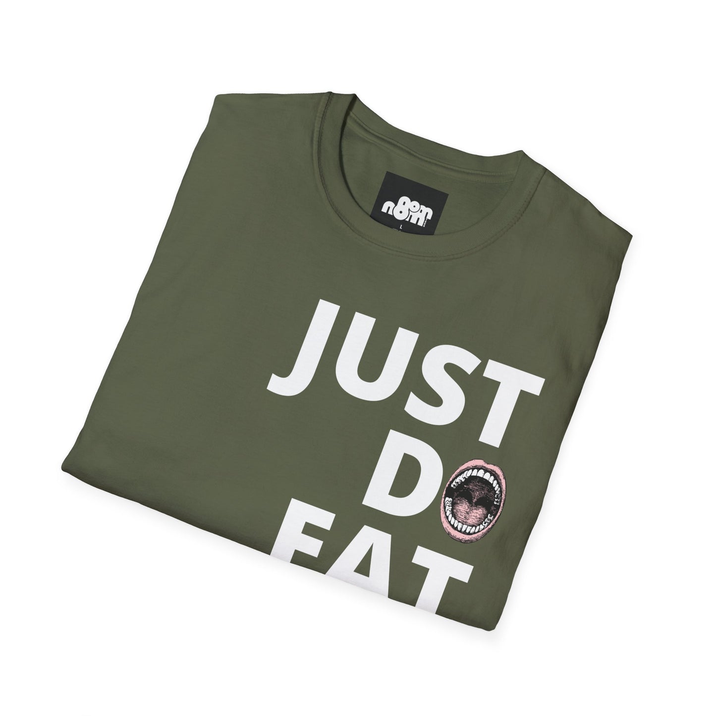 Just Do Eat T-Shirt