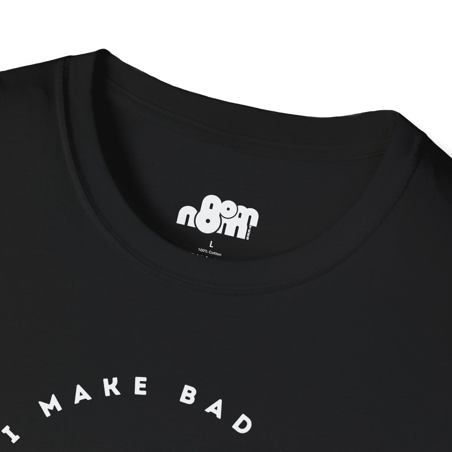 Bad Decisions On Empty Stomach T-Shirt