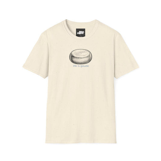 Life is Gouda T-Shirt – Perfect for Cheese Lovers