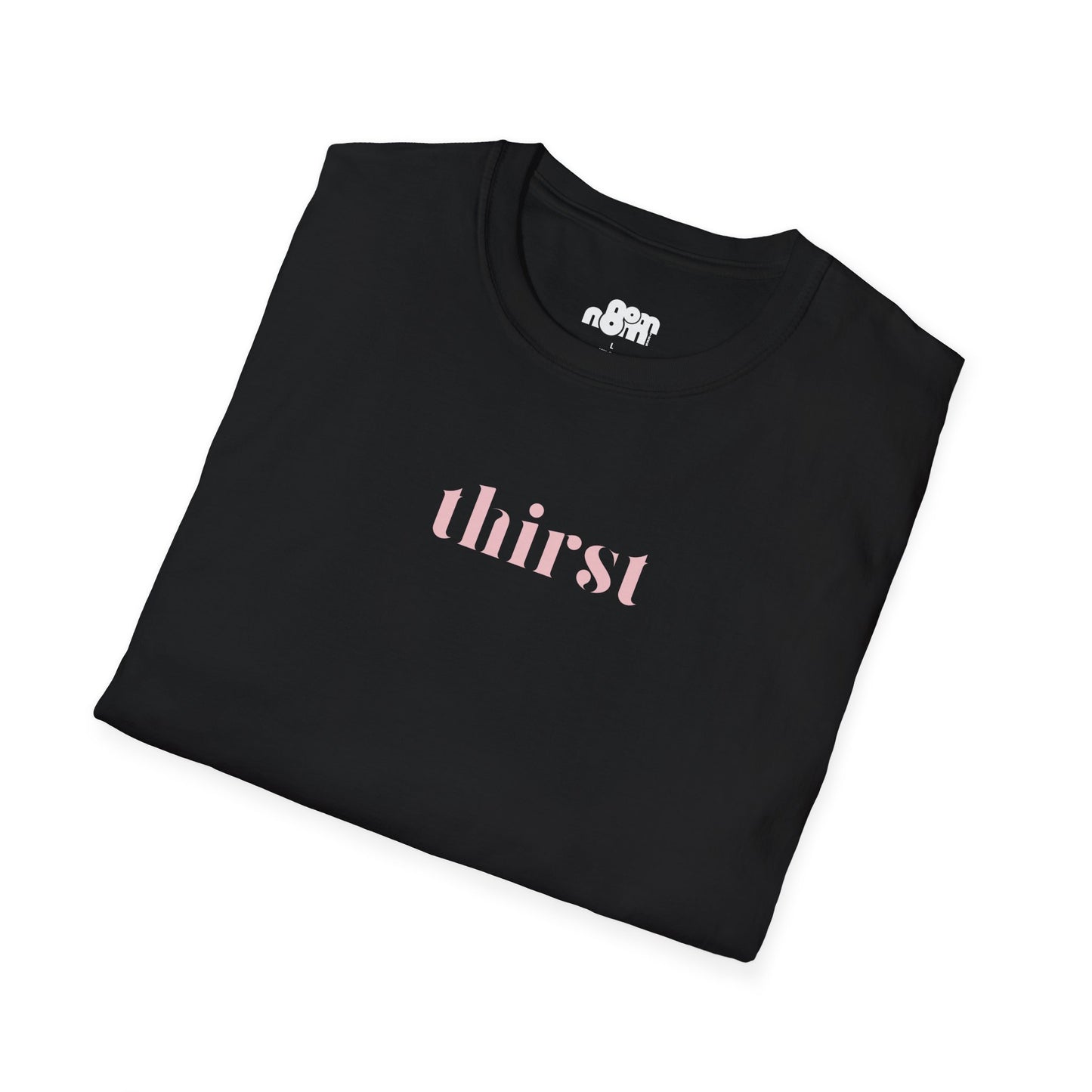 Thirst T-Shirt