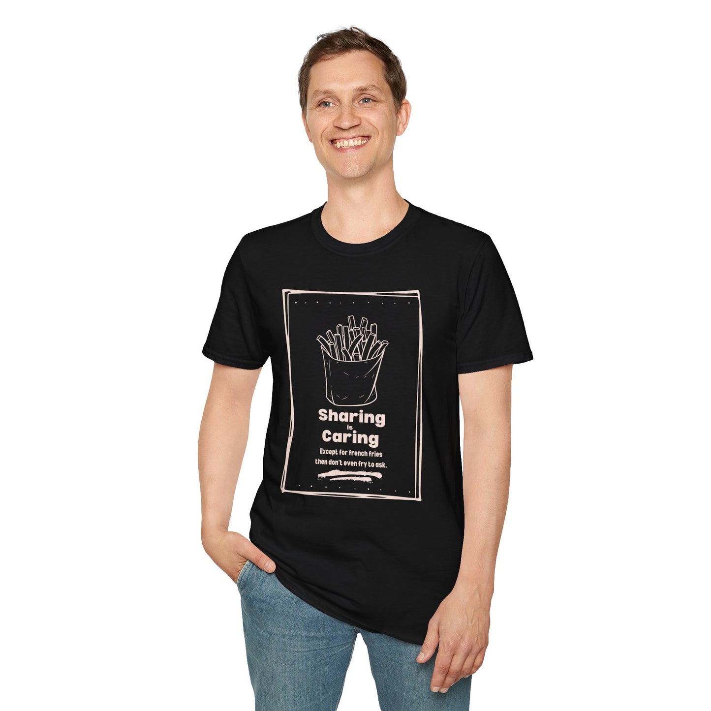 Sharing is Caring French Fry Lover T-shirt