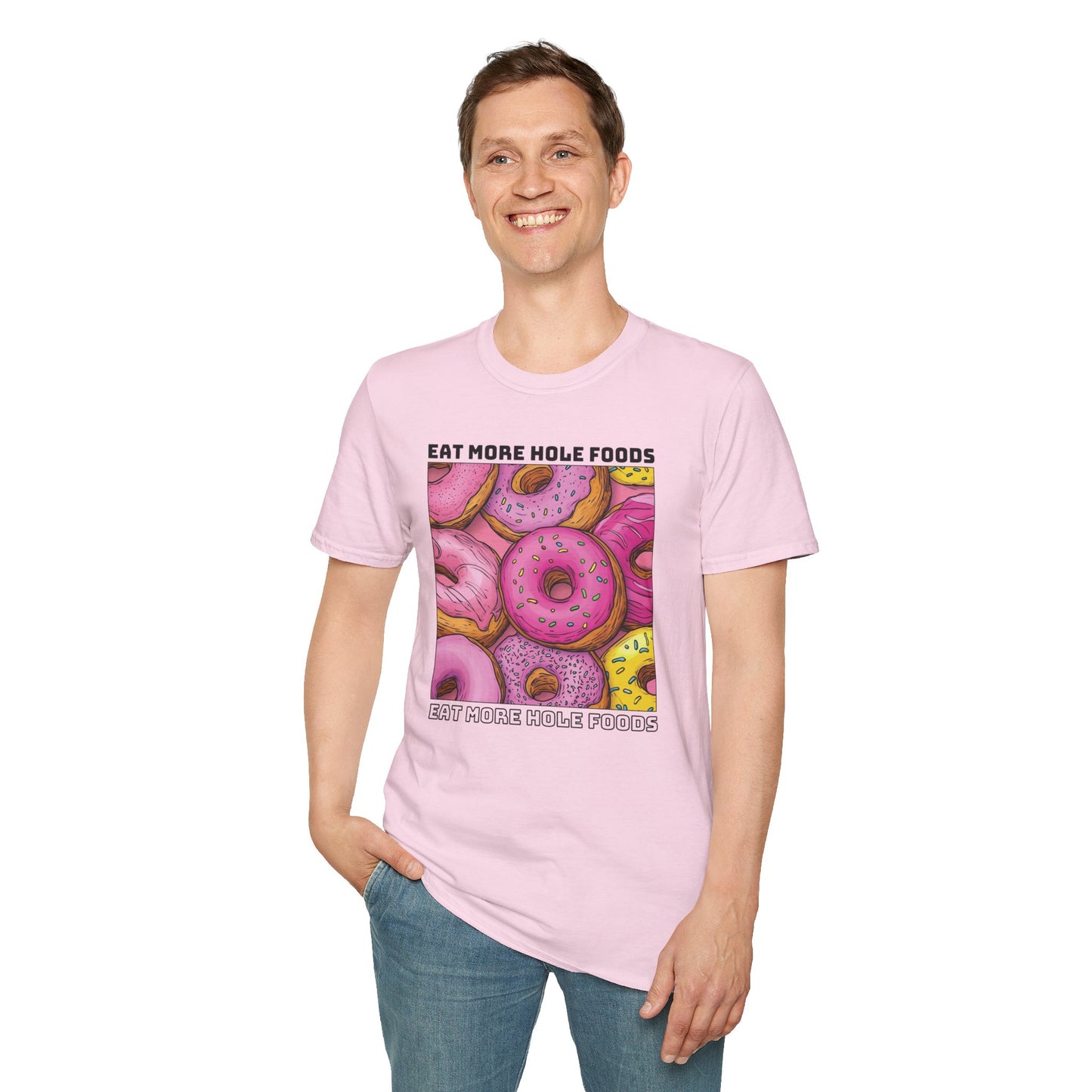 Eat More Hole Foods T-shirt