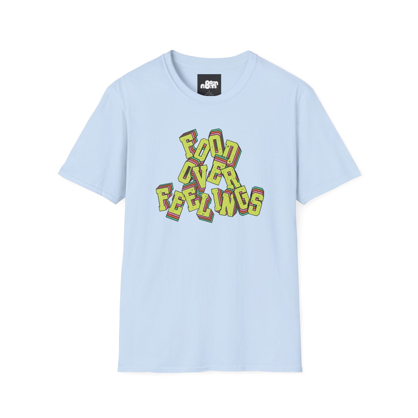 Food Over Feelings T-Shirt Fun & Casual Top for Food Lovers