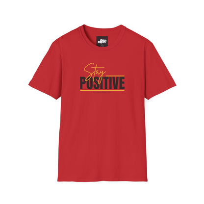 Stay Positive T-Shirt