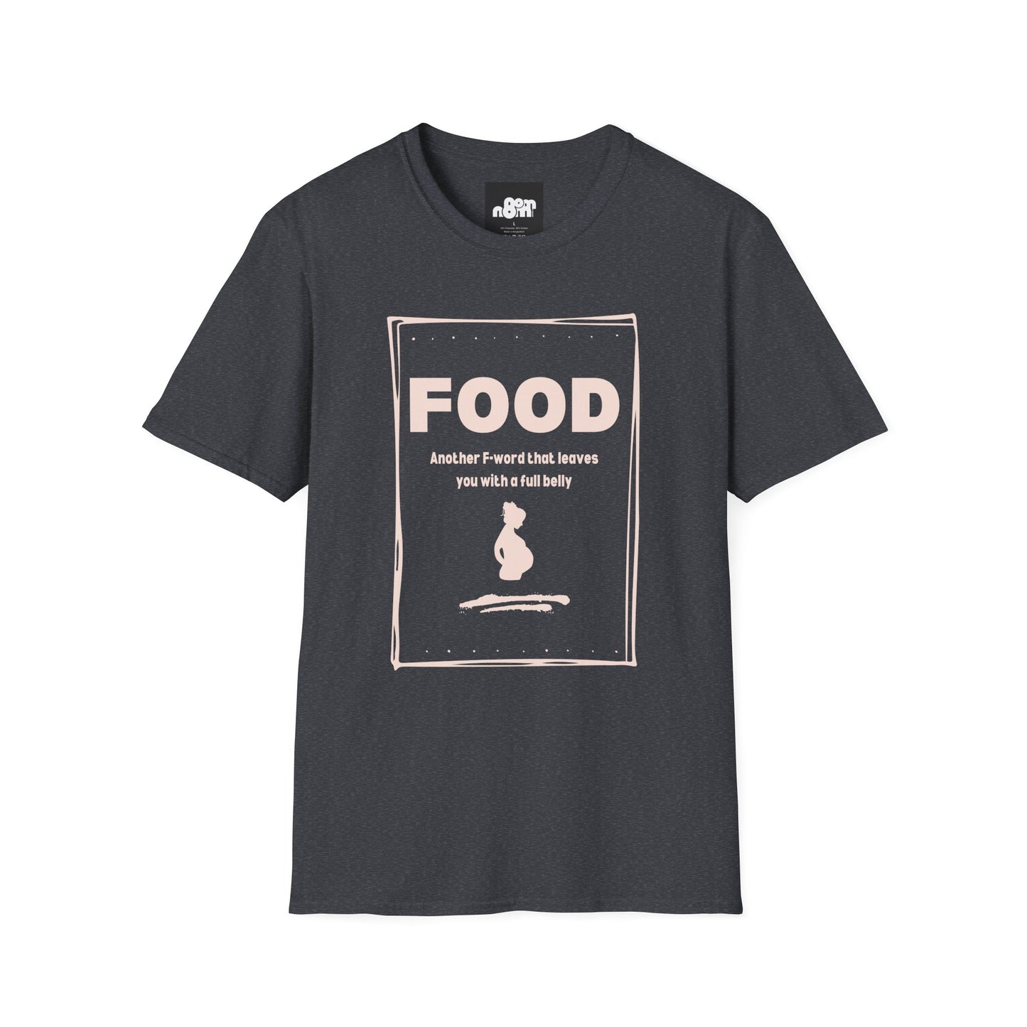 Full Belly T-Shirt