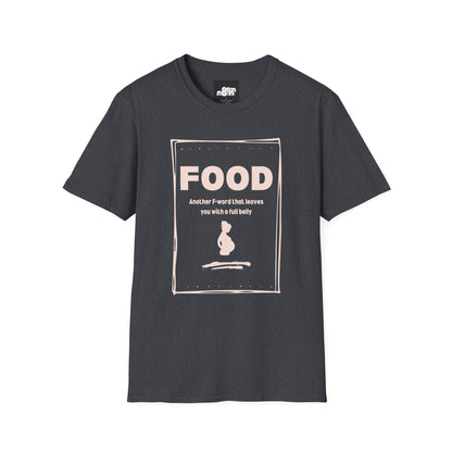 Full Belly T-Shirt