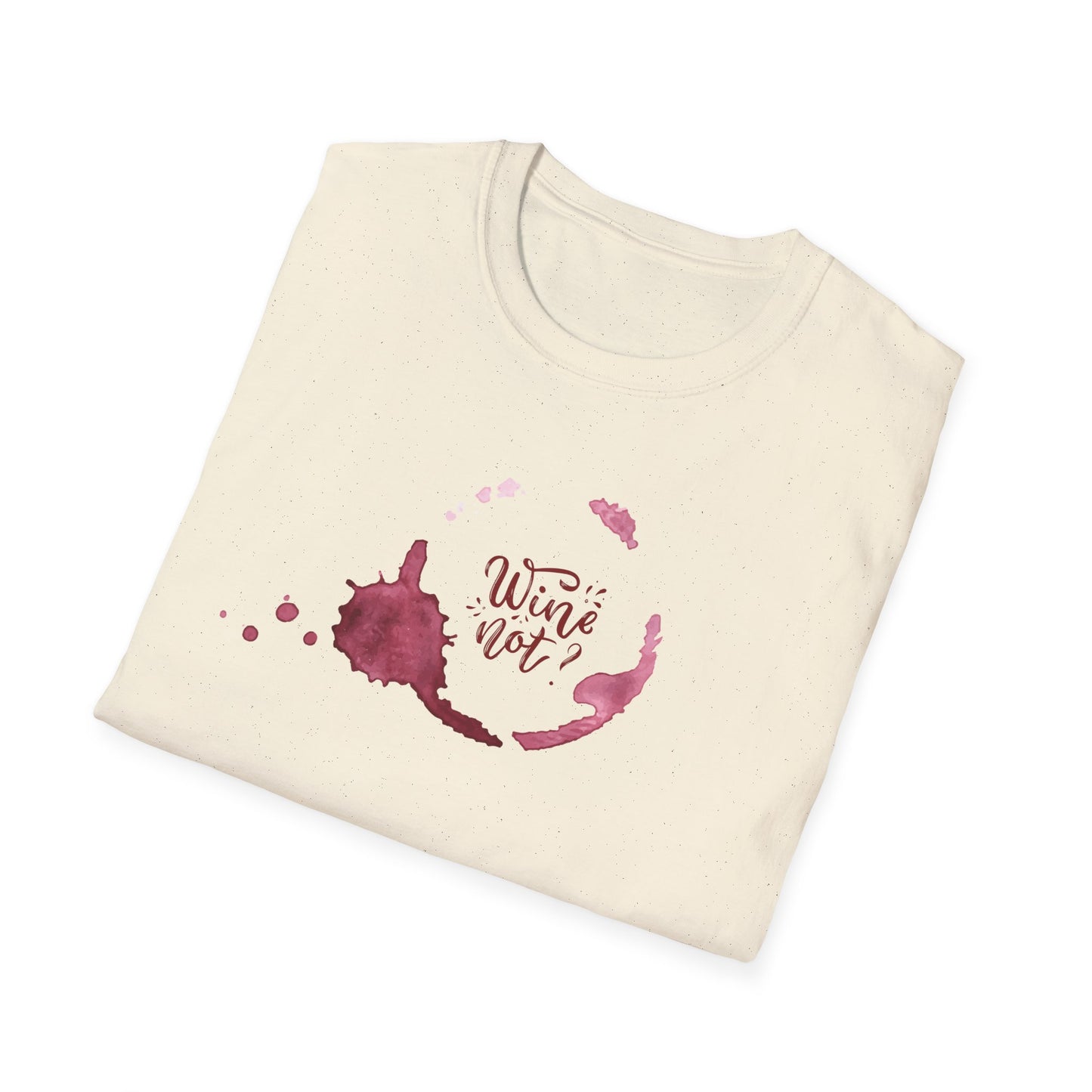 Wine Not T-Shirt