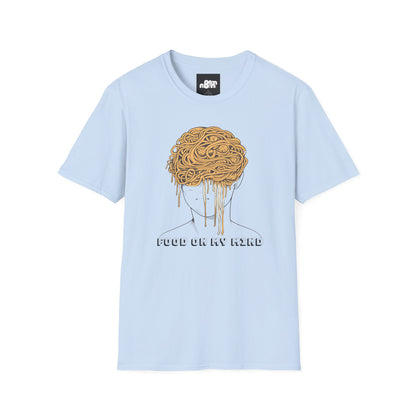 Food On My Mind T-Shirt