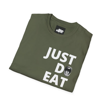 Just Do Eat T-Shirt