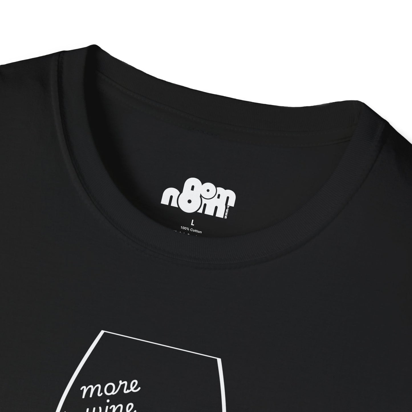 More Wine Less Wine T-Shirt