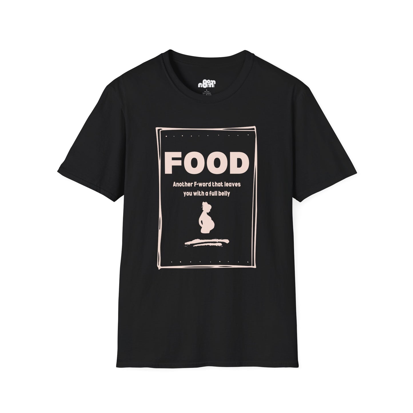 Full Belly T-Shirt