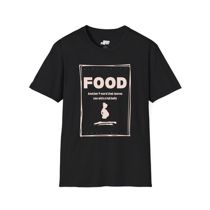 Full Belly T-Shirt