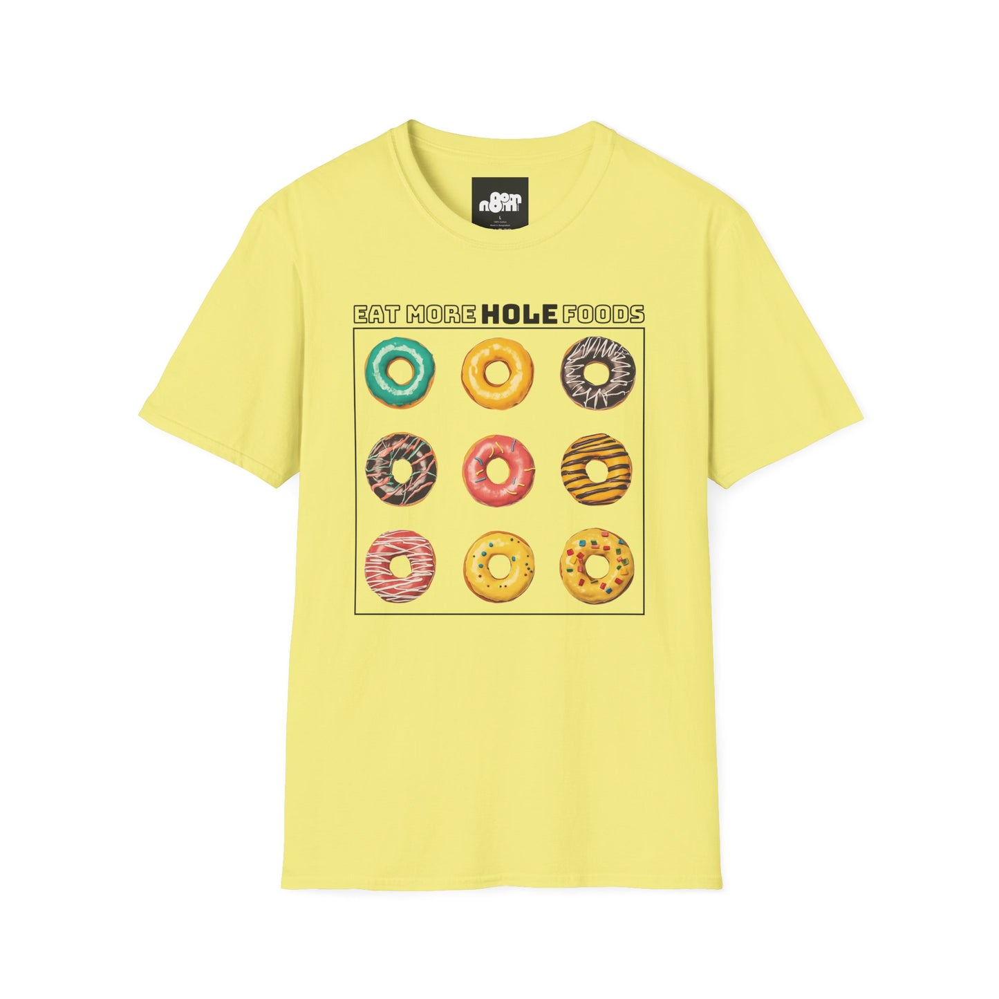 Eat More Hole Foods T-Shirt Fun Donut Graphic Tee