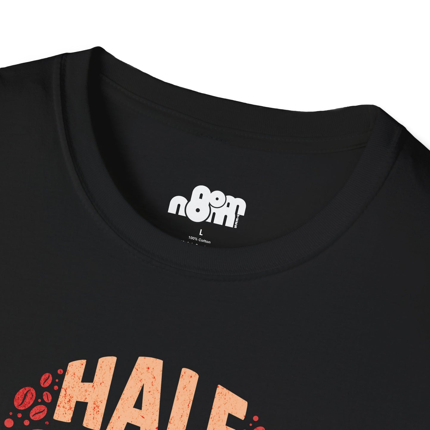 Half Human Half Coffee Coffee Lover T-Shirt