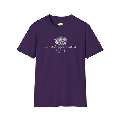 More Fries Less Cries T-Shirt