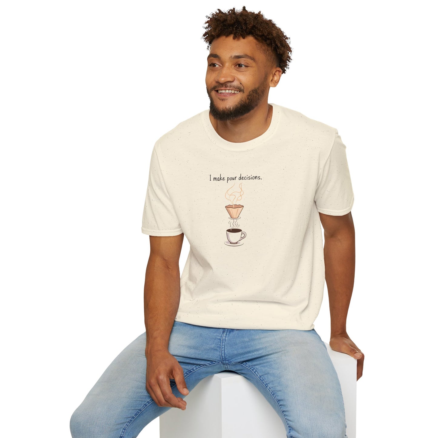 I Make Pour Decisions - Unisex Softstyle T-Shirt