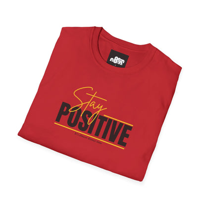 Stay Positive T-Shirt