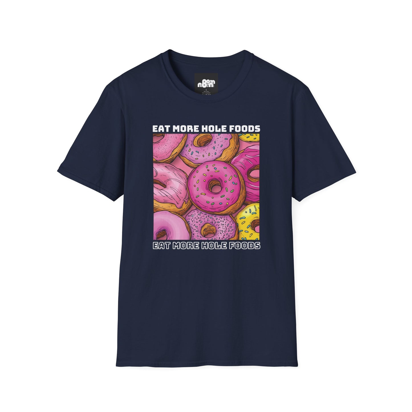 Eat More Hole Foods T-shirt