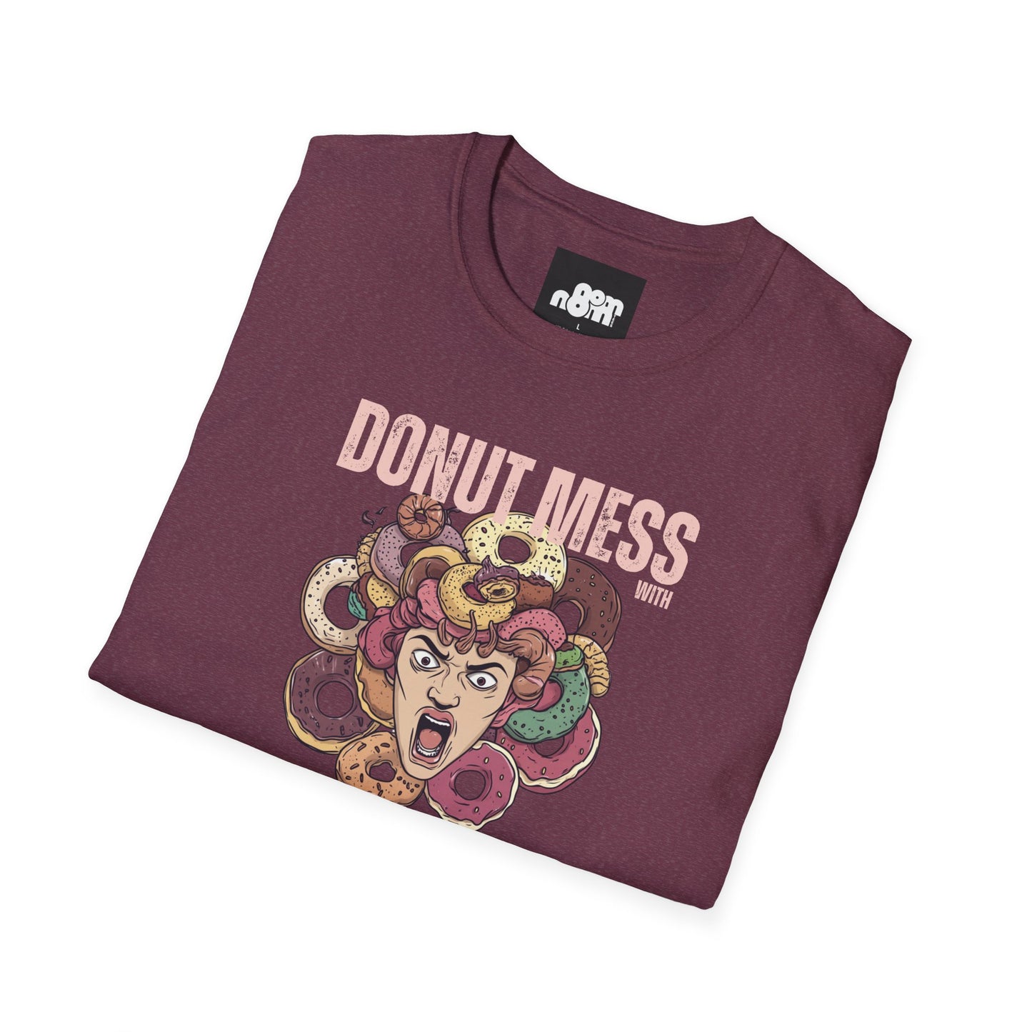 Funny Donut Mess with Medoughsa T-Shirt