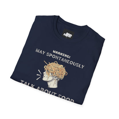 May Spontaneously Talk About Food T-shirt