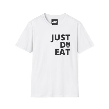 Just Do Eat T-Shirt