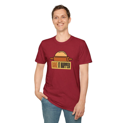Bake It Happen T-Shirt