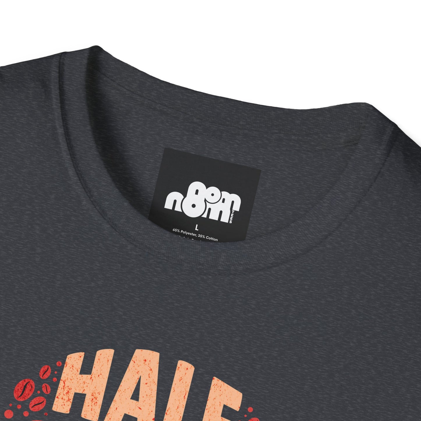 Half Human Half Coffee Coffee Lover T-Shirt