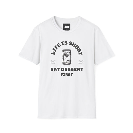 Eat Dessert First T-Shirt