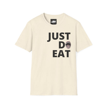 Just Do Eat T-Shirt