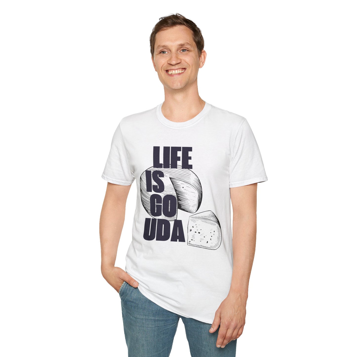 Life Is Gouda T-Shirt Fun Cheese Lover Tee