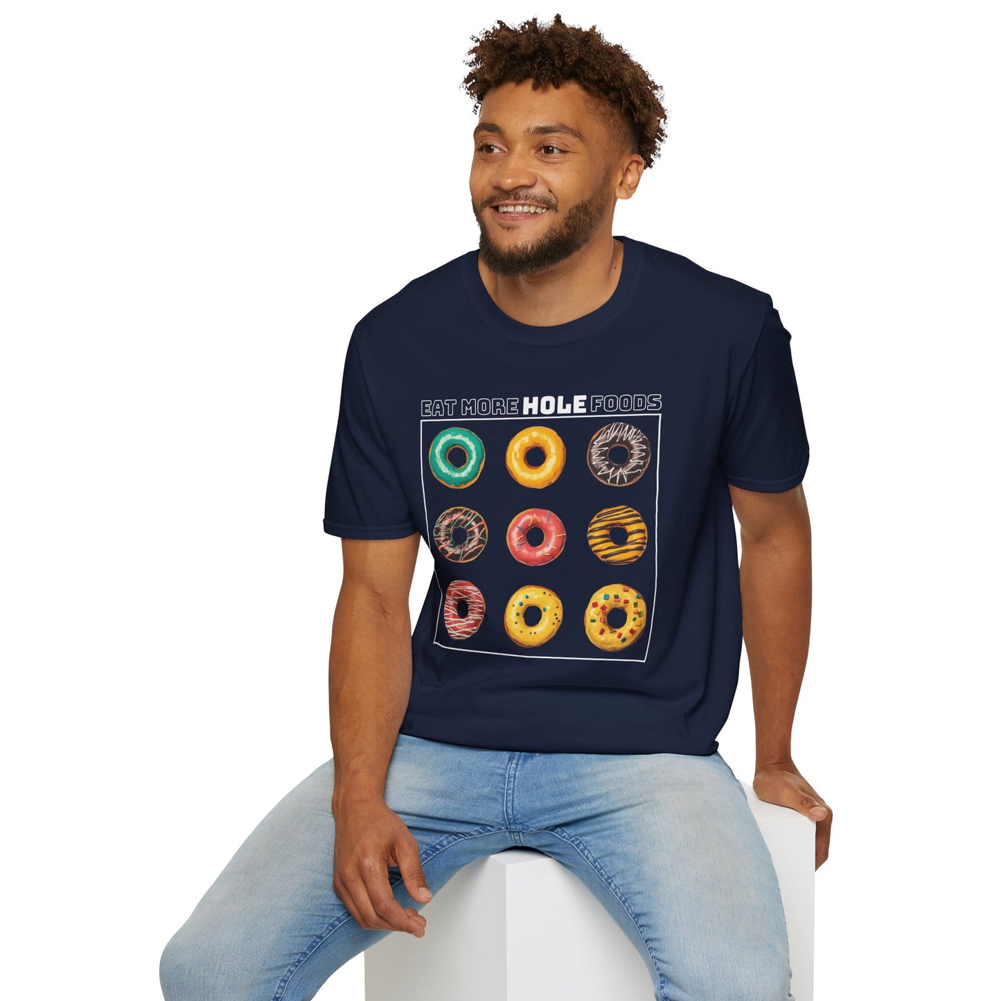 Eat More Hole Foods T-Shirt Fun Donut Graphic Tee