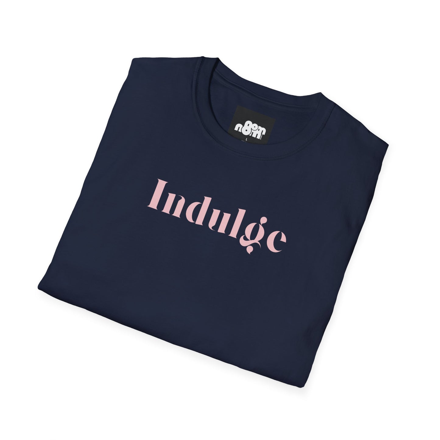 Indulge T-Shirt