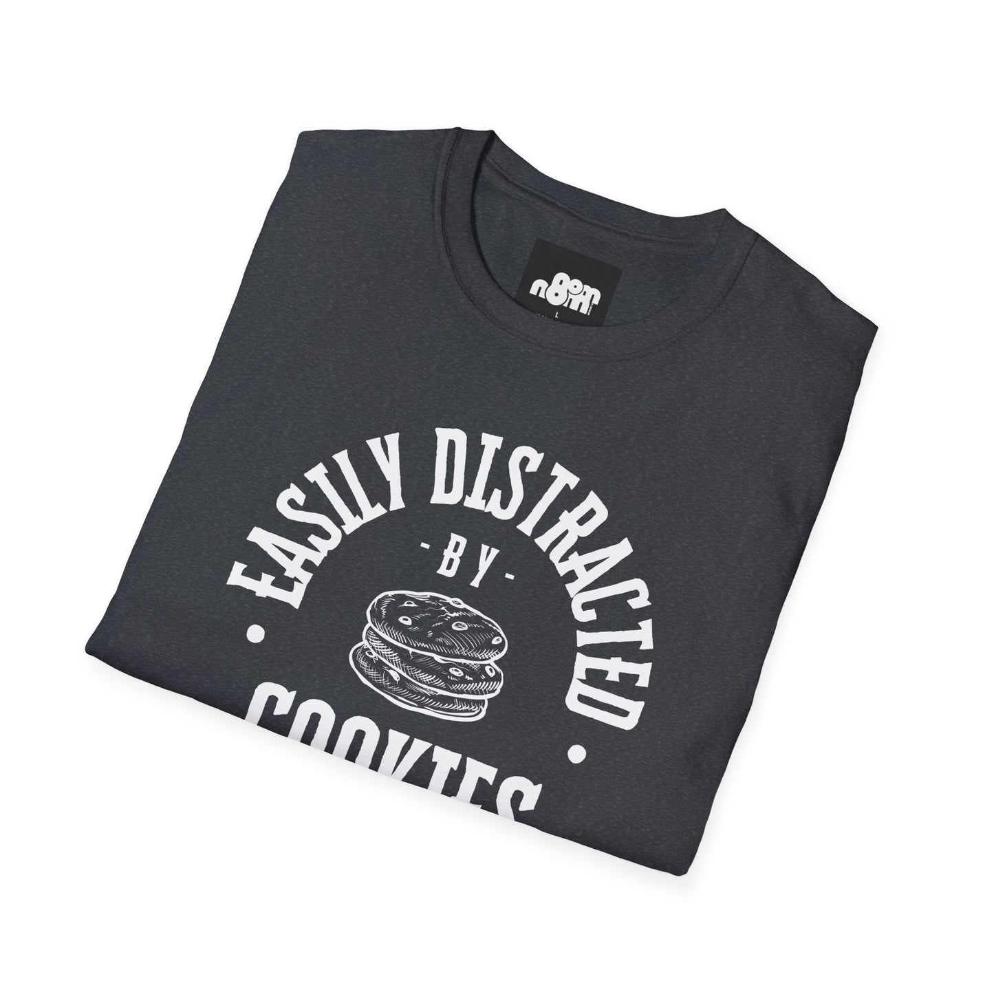 Distracted by Cookies T-Shirt