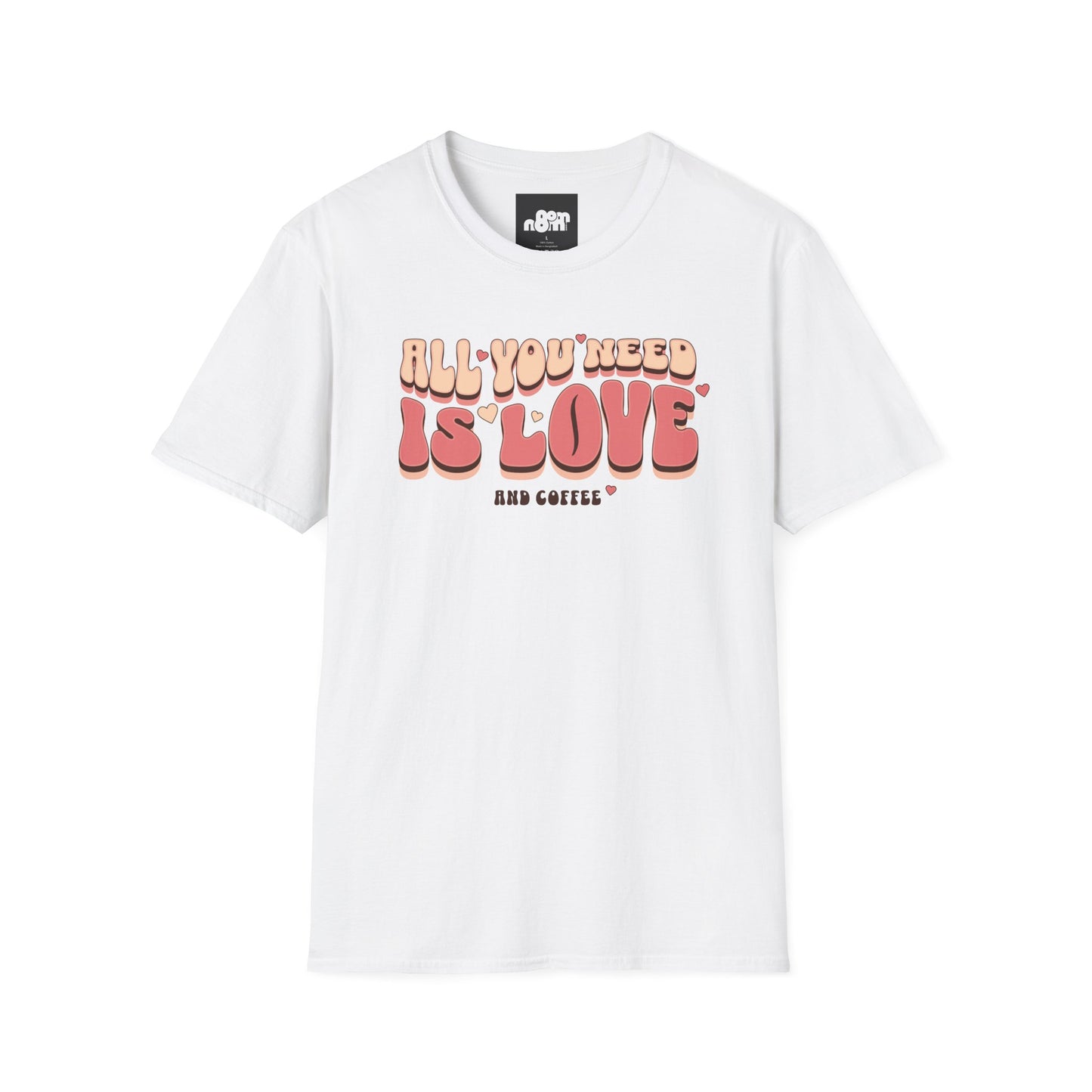 All You Need is Love and Coffee T-Shirt Tee for Coffee Lovers