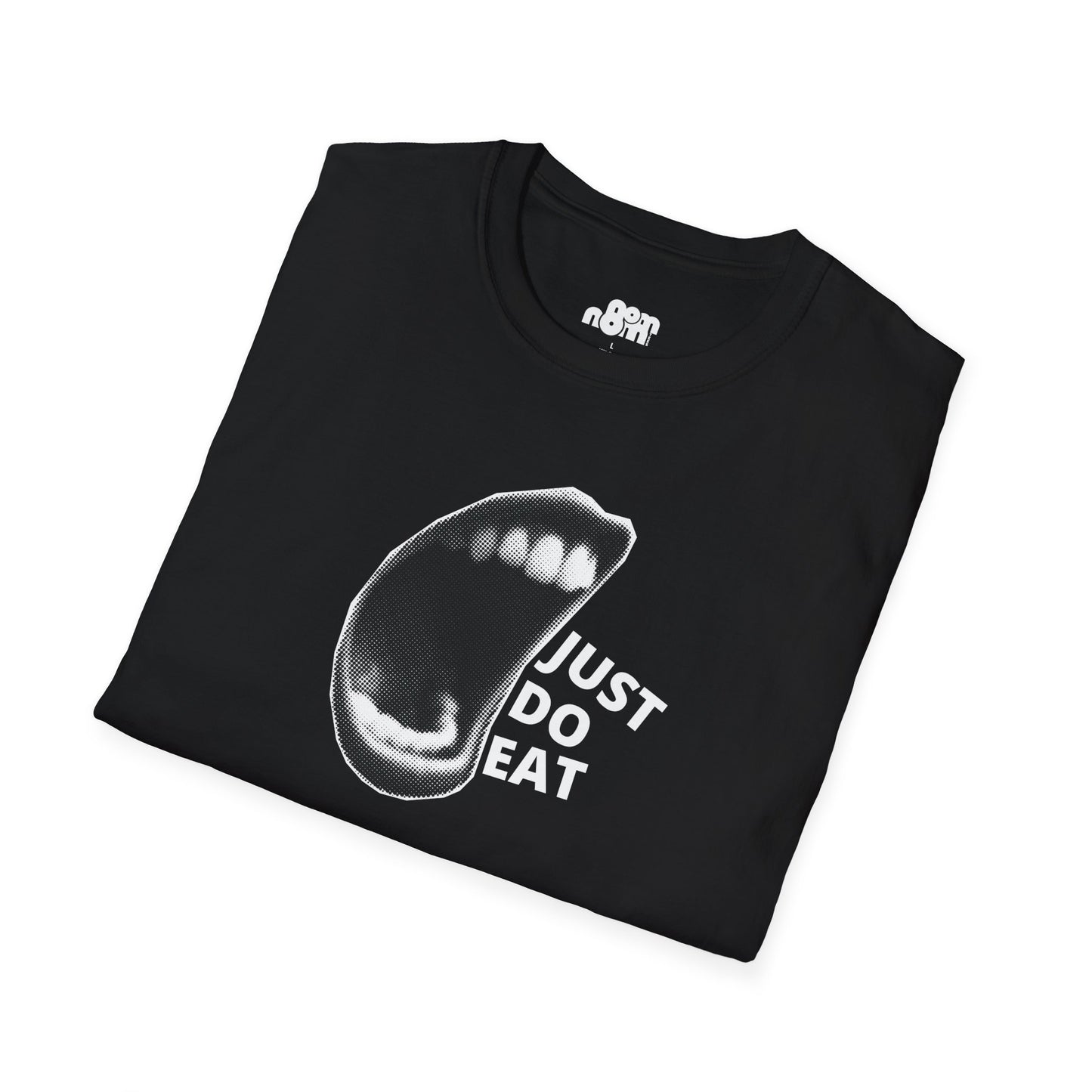 Just Do Eat T-Shirt